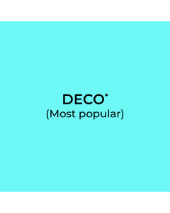 DECO*
(Most popular)